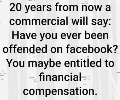 20-years-from-now-a-commercial-offended-on-facebook-entitled-to-financial-compensation.jpg